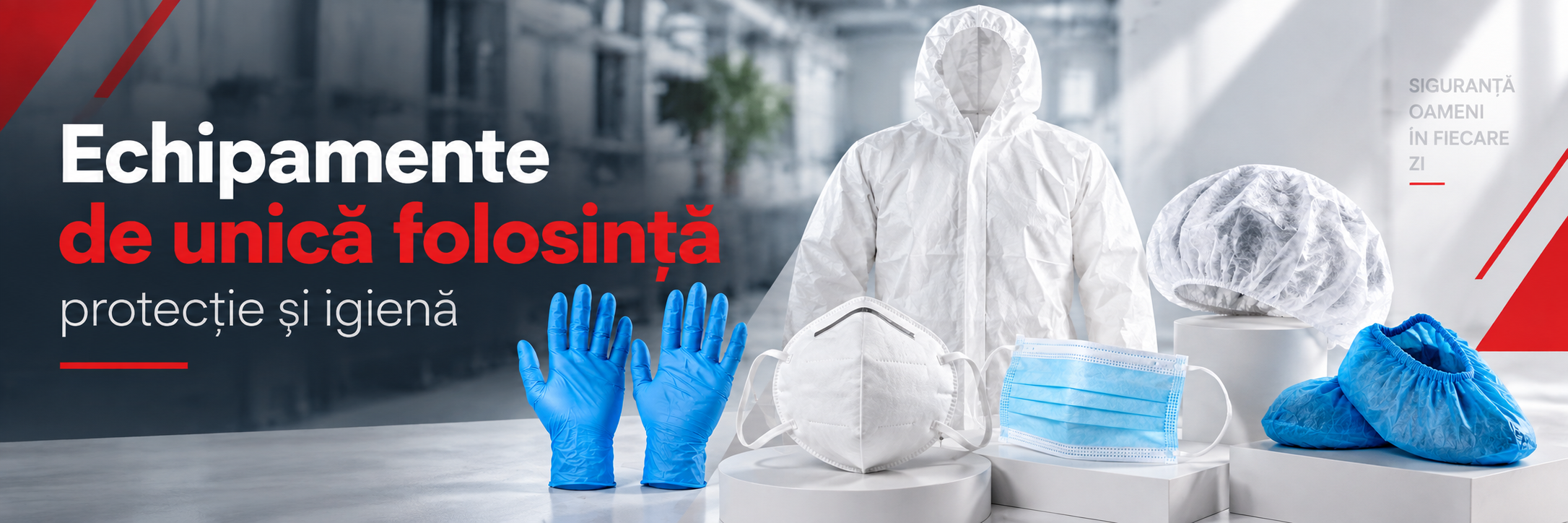 Echipamente de unică folosință pentru protecție și igienă